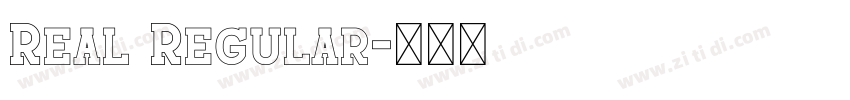 Real Regular字体转换